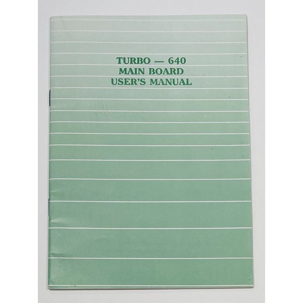 Turbo 640 Main Board Motherboard Instruction Book USER'S MANUAL Only EUC